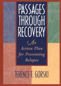 Passages Through Recovery: An Action Plan for Preventing Relapse