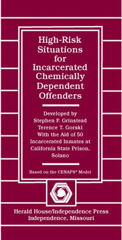High-Risk Situations for Incarcerated Chemically Dependent Offenders